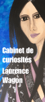 Cabinet de curiosités Laurence&nbsp;Wagon